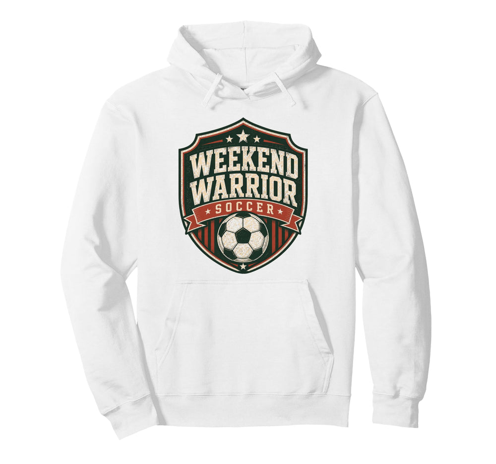 Football Collection Soccer Weekend Warrior Hoodie - Unique Graphic Unisex