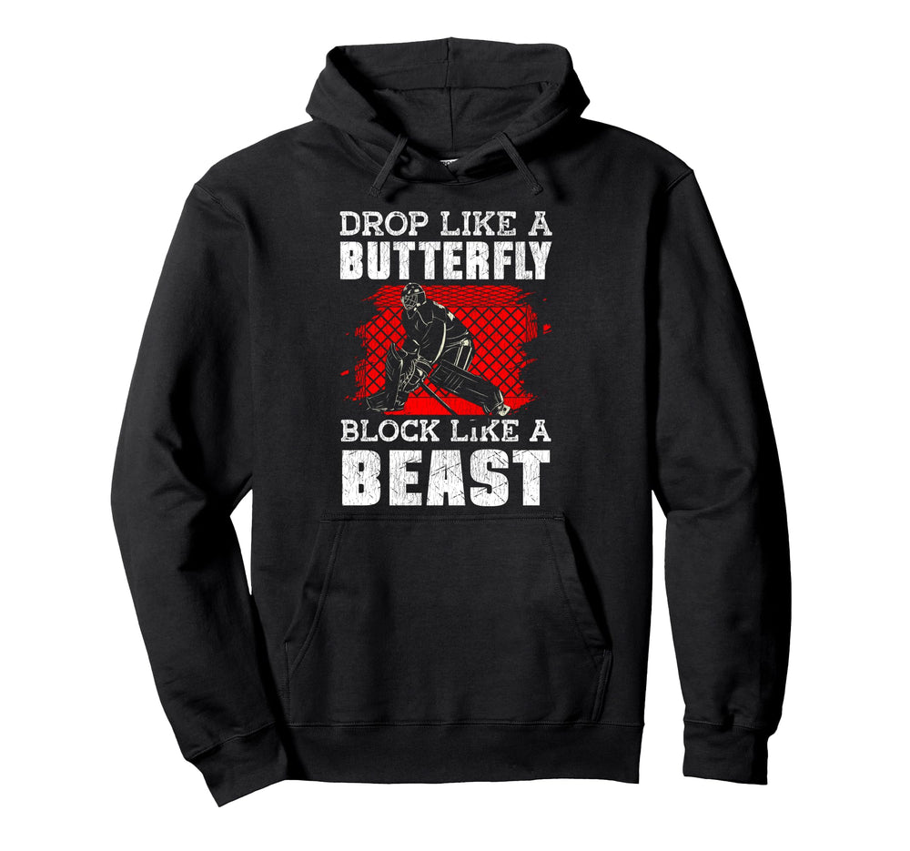 Ice Hockey Goalie Goalkeeper Drop Like Hoodie - Minimalist Print Unisex
