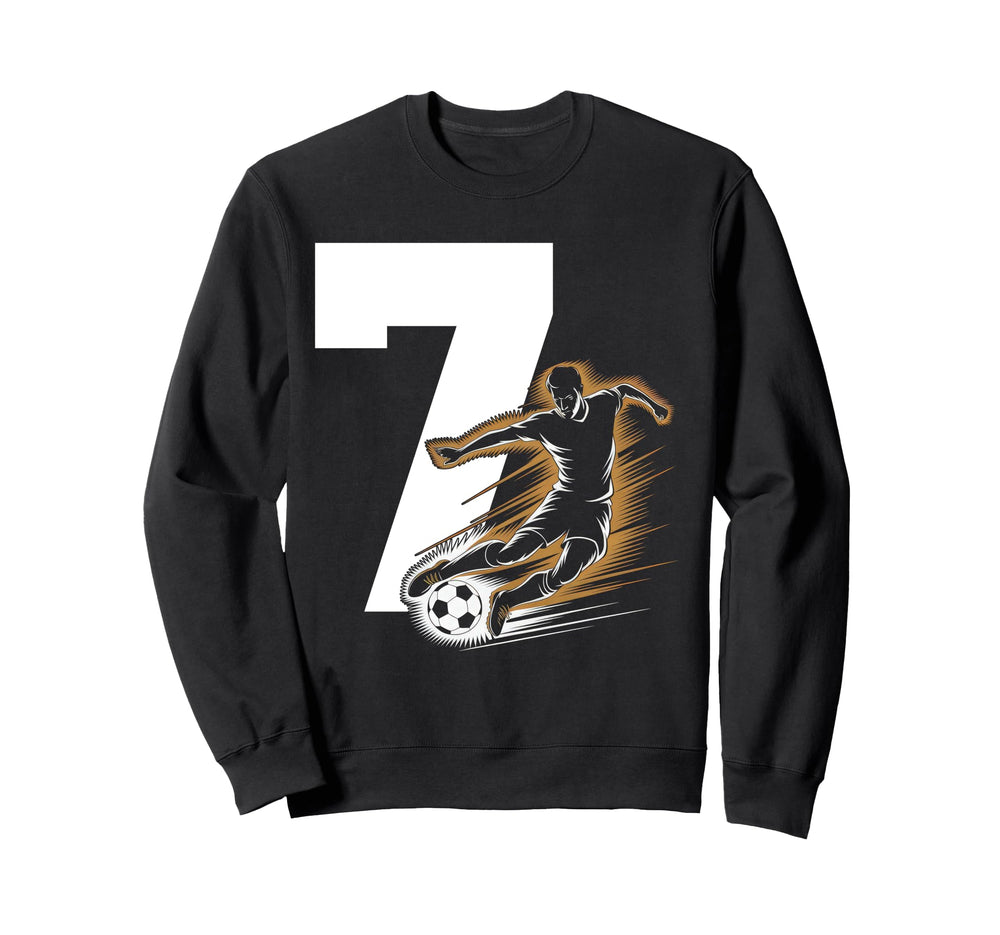 7 Soccer Birthday Gift Soccer Fan Sweatshirt - Streetwear Style Unisex