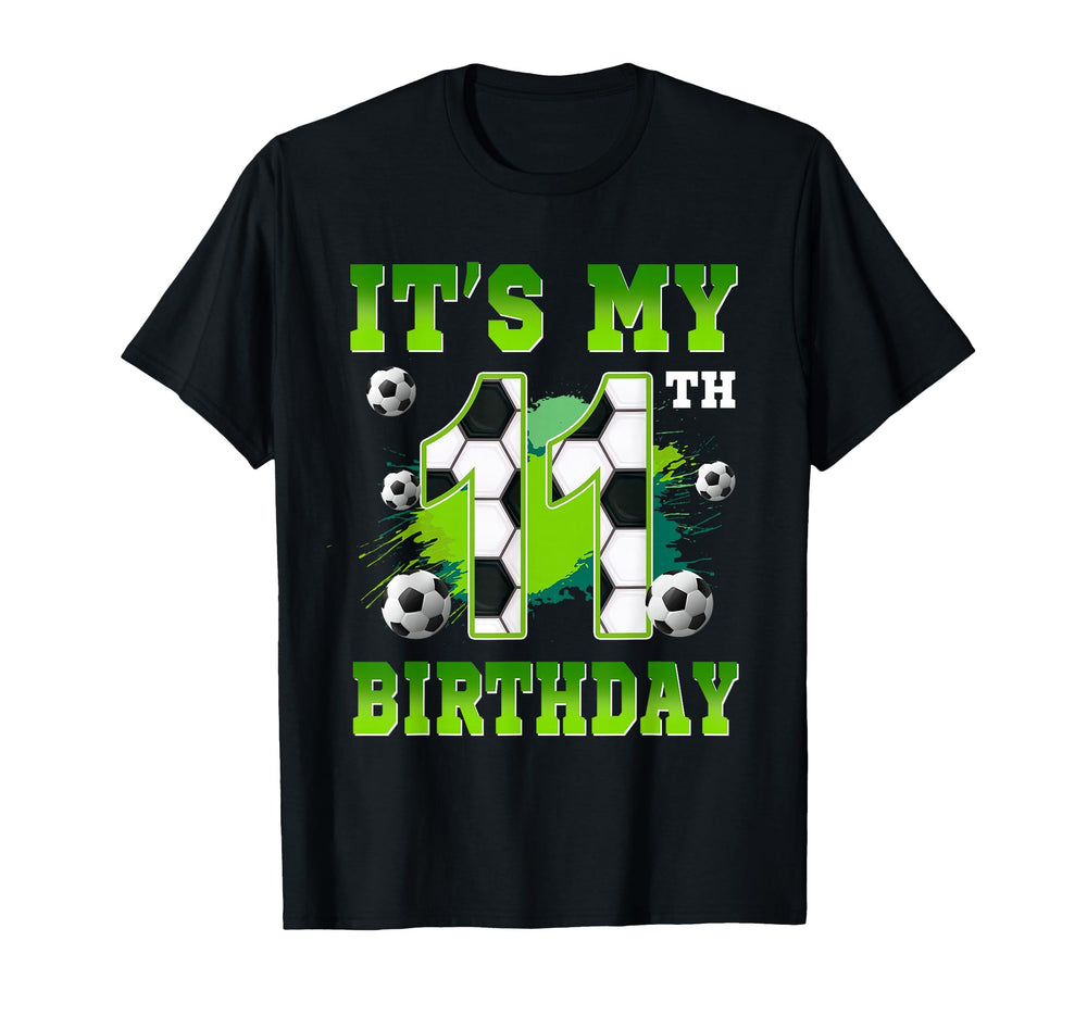 Its My 11Th Birthday Soccer Party 11 T-Shirt - Aesthetic Graphic Unisex
