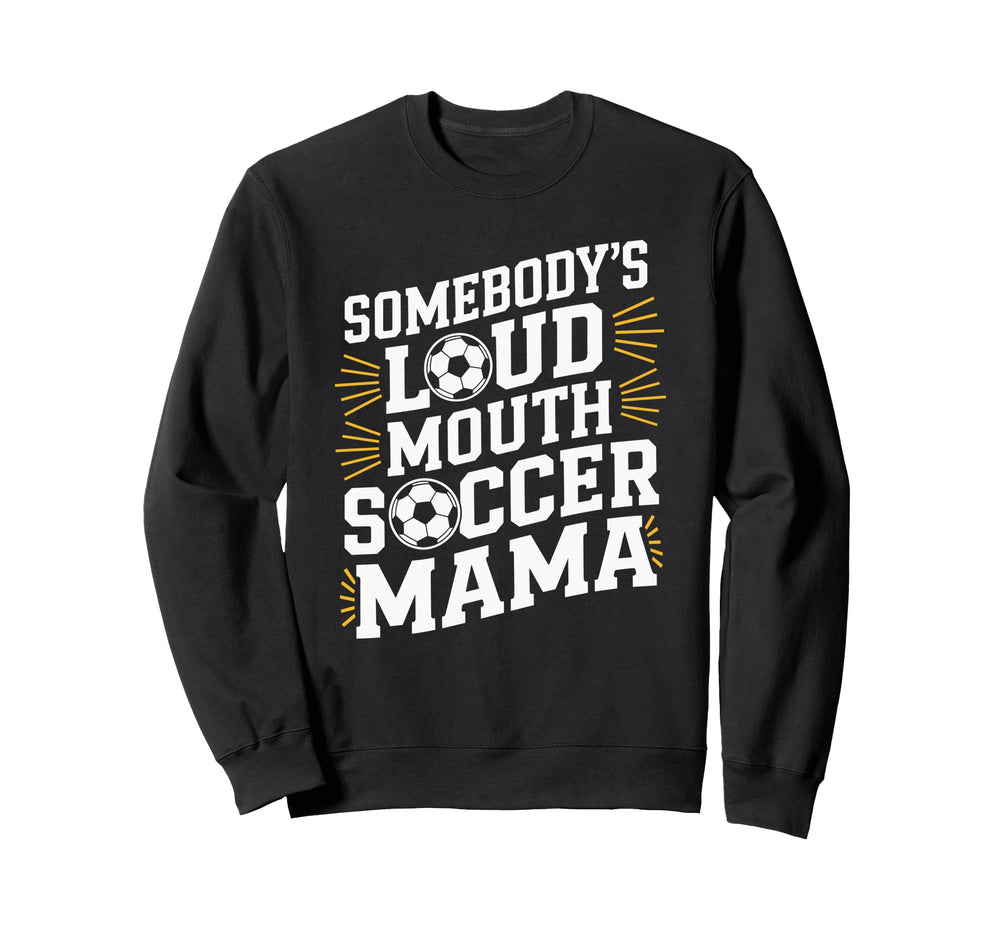 Somebodys Loud Mouth Crying Player Sweatshirt - Custom Art Print Unisex