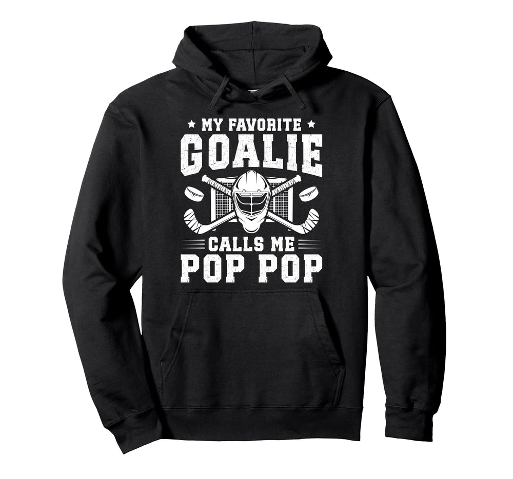 Proud Hockey Goalie Pop Pop Ice Hockey Hoodie - Trendy Graphic Unisex
