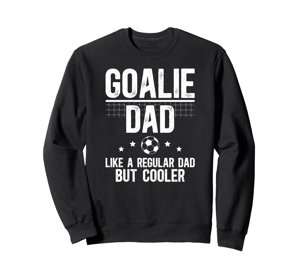 Soccer Goalie Dad Definition Dad Sweatshirt - Trendy Graphic for Adults