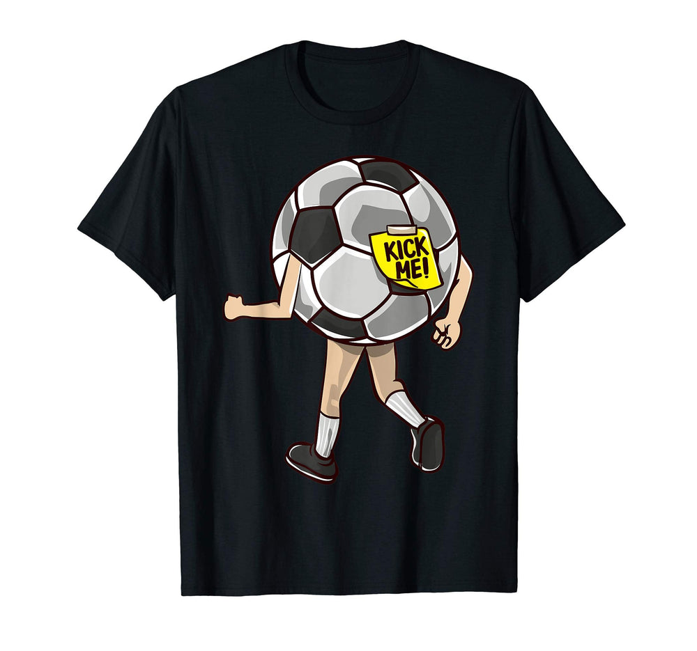 Kick Me Football Soccer Ball Player T-Shirt - Streetwear Style Unisex