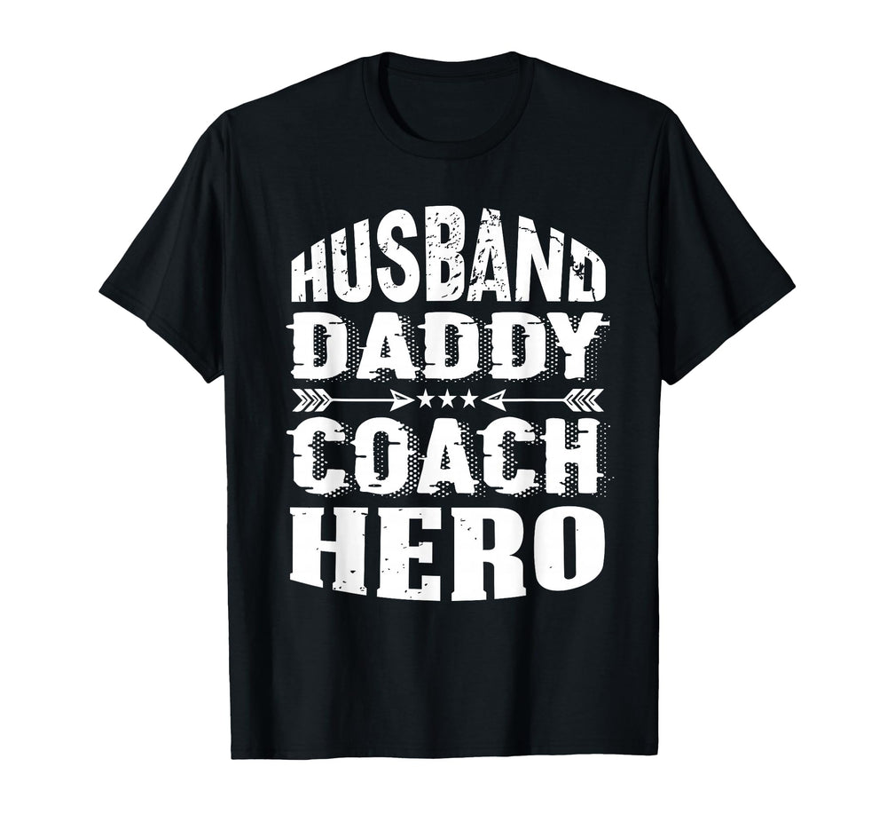 Husband Daddy Coach Hero Trainer T-Shirt - Custom Art Print for Adults