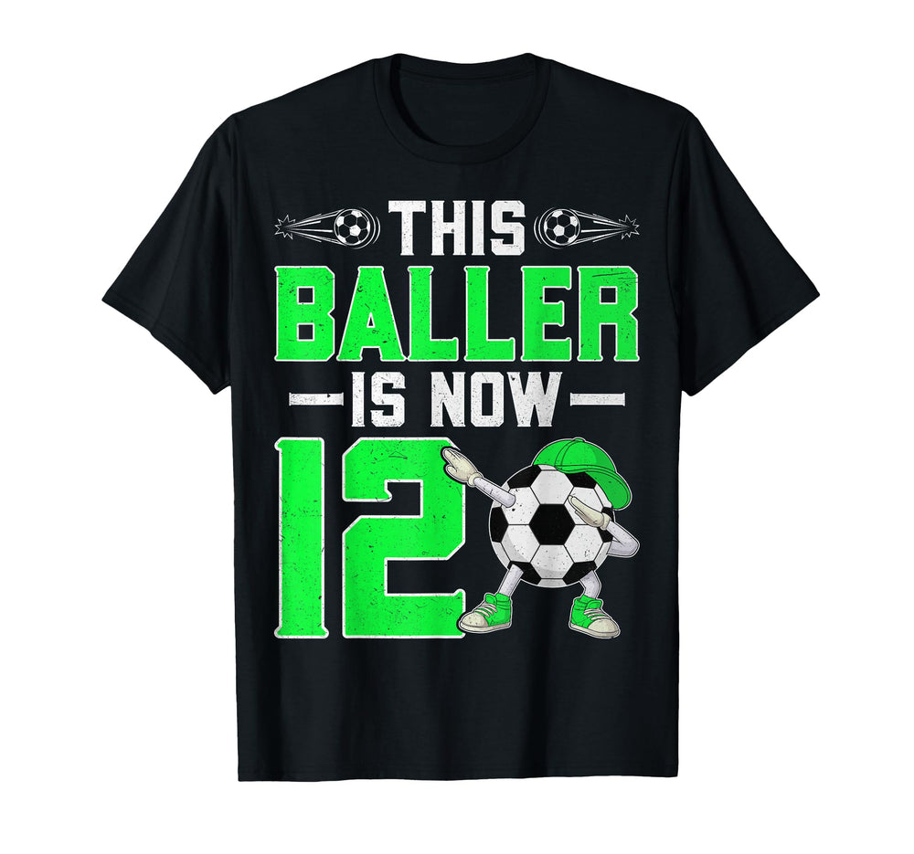 This Baller Is Now 12 Soccer Player T-Shirt - Custom Art Print Men Women