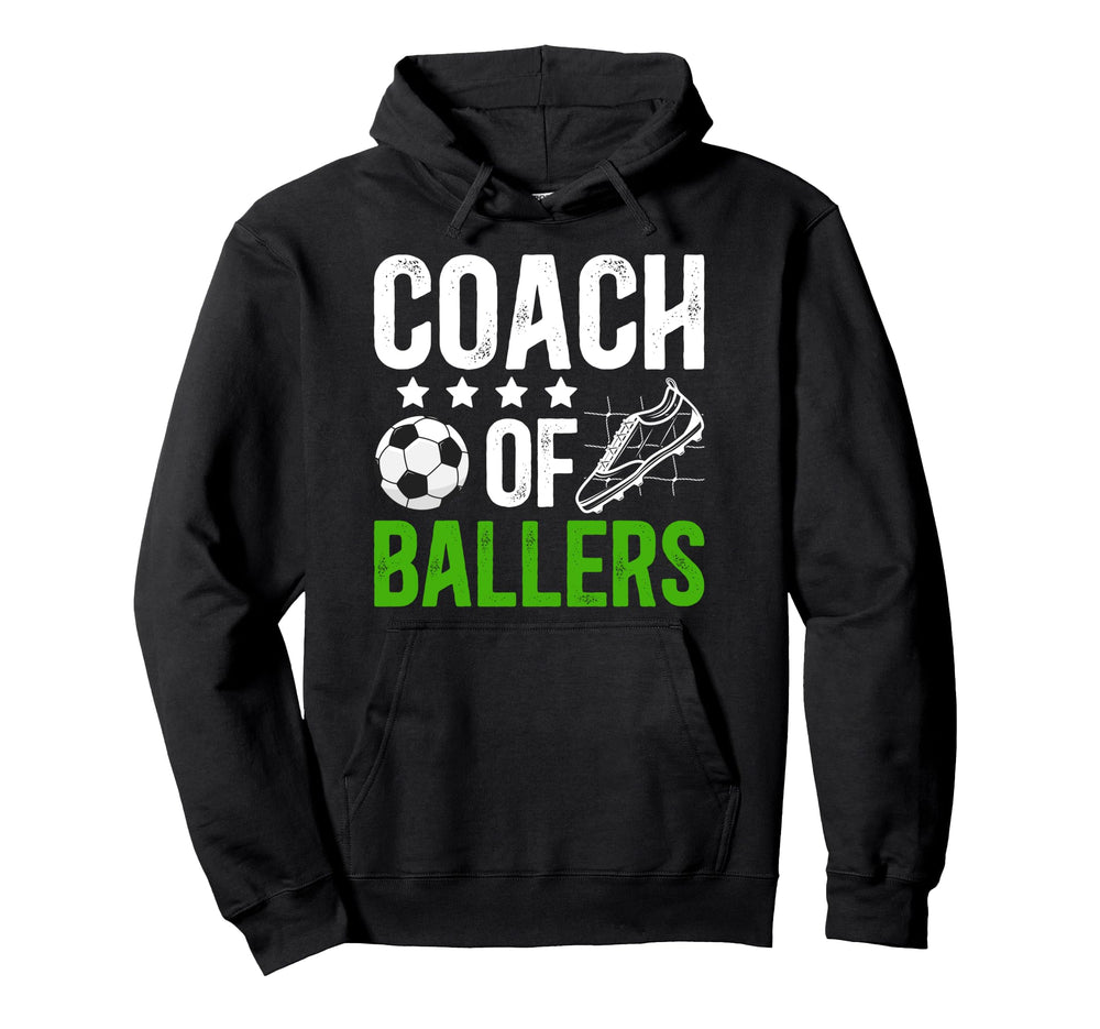 Coach Ballers Soccer Coach Soccer Coaching Hoodie - Graphic Print Men Women