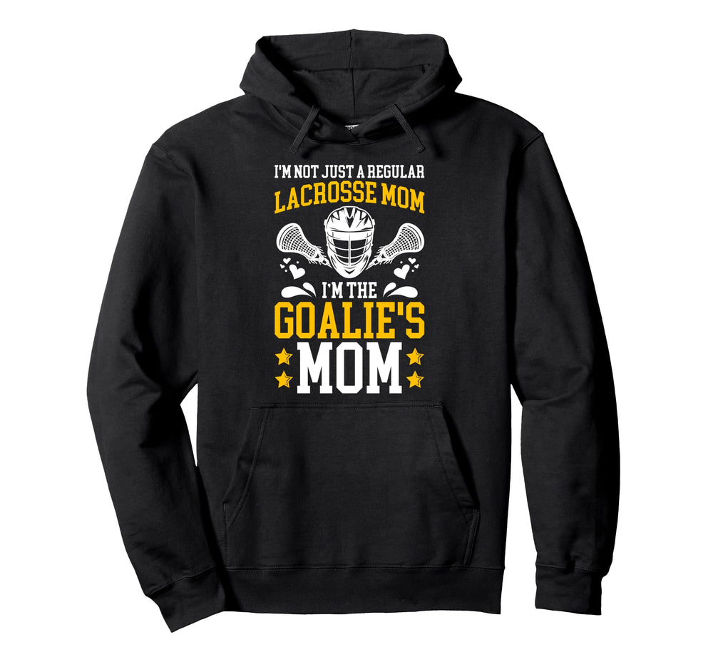 Proud Lacrosse Goalkeeper Mom Lacrosse Hoodie - Trendy Graphic Men Women