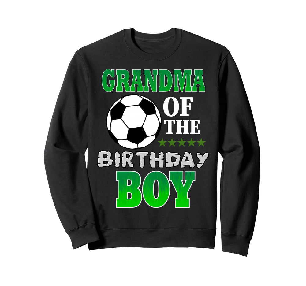 Grandma Birthday Soccer Stars Outfit Sweatshirt - Novelty Apparel Men Women