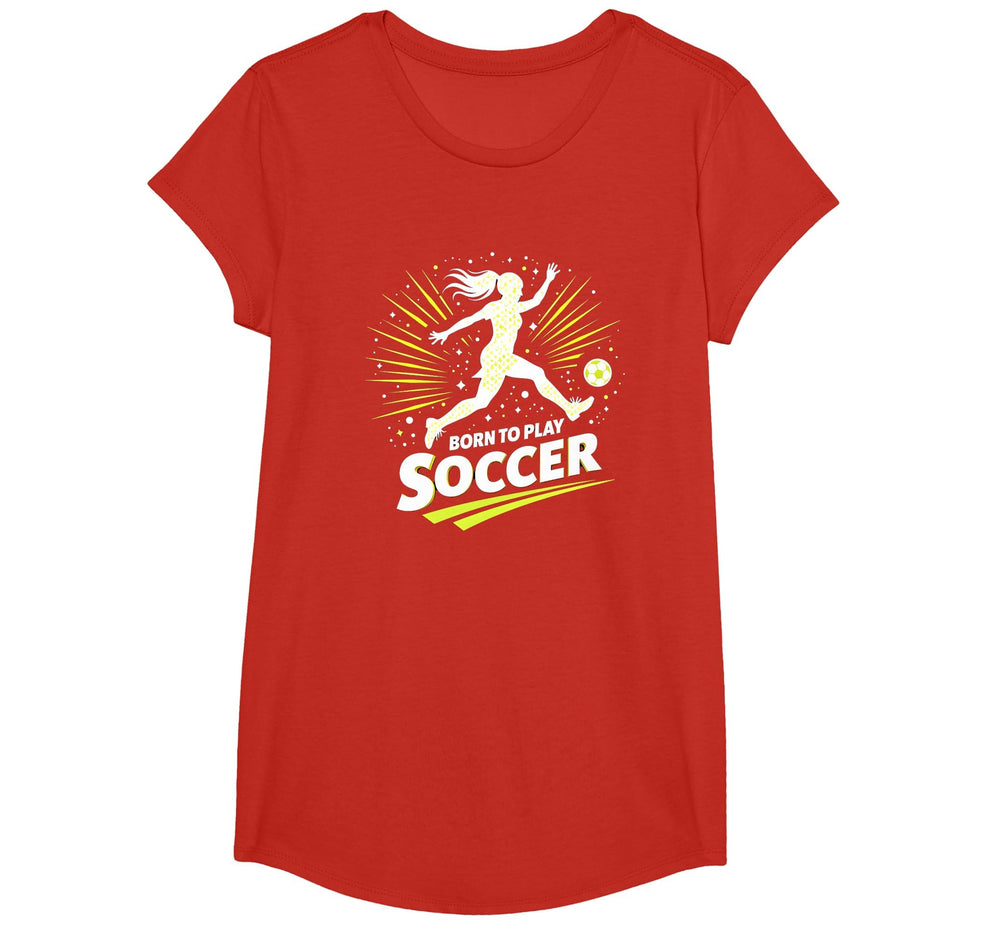 Born To Play Soccer Womens T-Shirt - Aesthetic Graphic Unisex