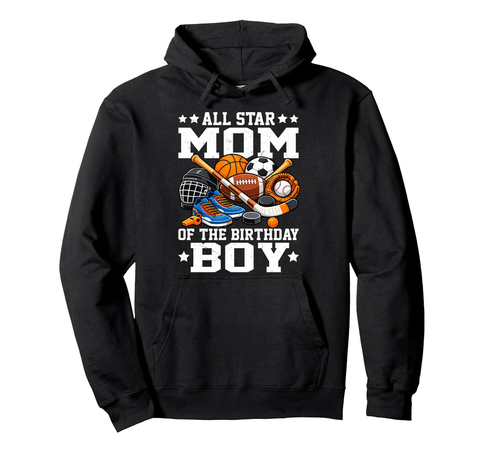 Ll Star Mom Birthday Basketball Soccer Hoodie - Custom Art Print Men Women