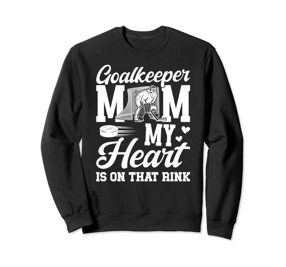 Proud Hockey Goalkeeper Mom Hockey Sweatshirt - Minimalist Print Men Women