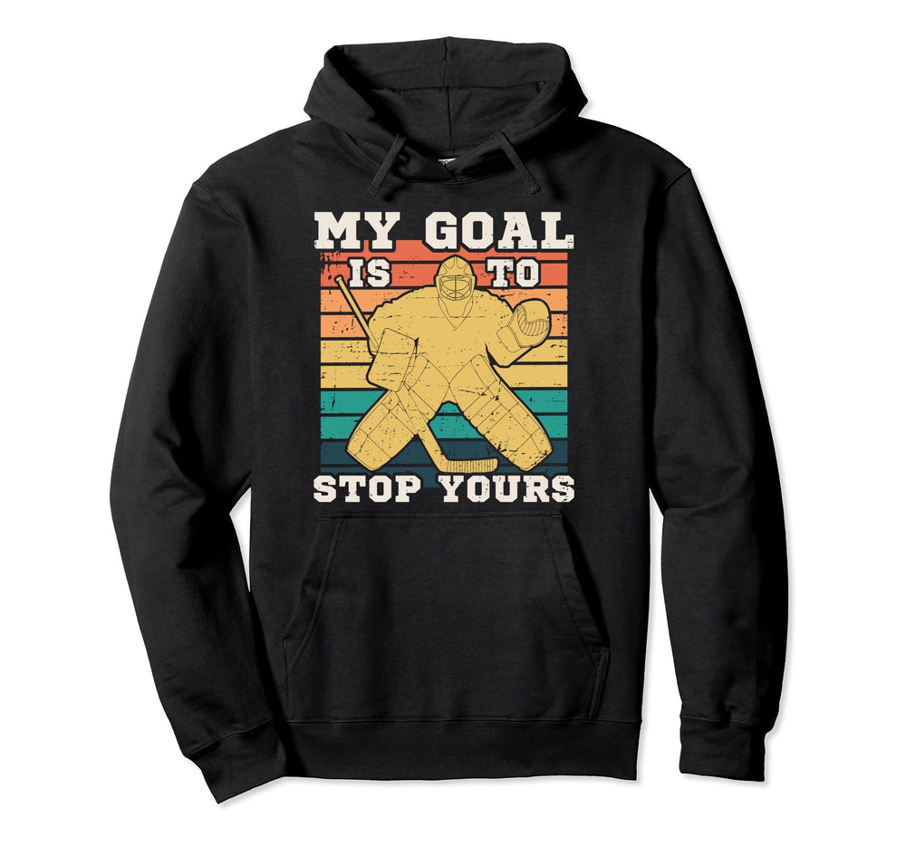 Hockey Goalie Hockey Goalkeeper Hoodie - Novelty Apparel Unisex
