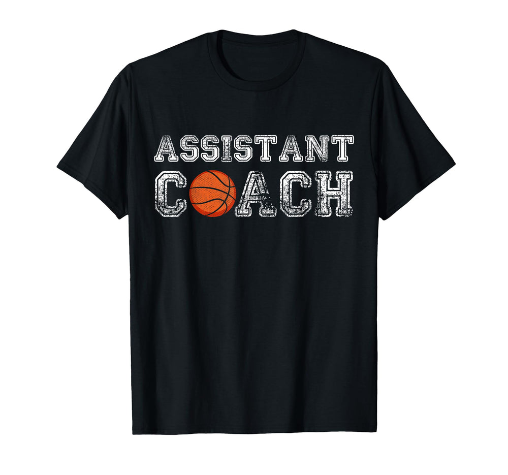 Assistant Basketball Coach T-Shirt - Novelty Apparel Men Women