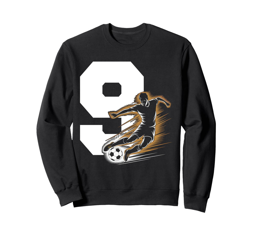 9 Soccer Birthday Gift Soccer Fan Sweatshirt - Custom Art Print Men Women