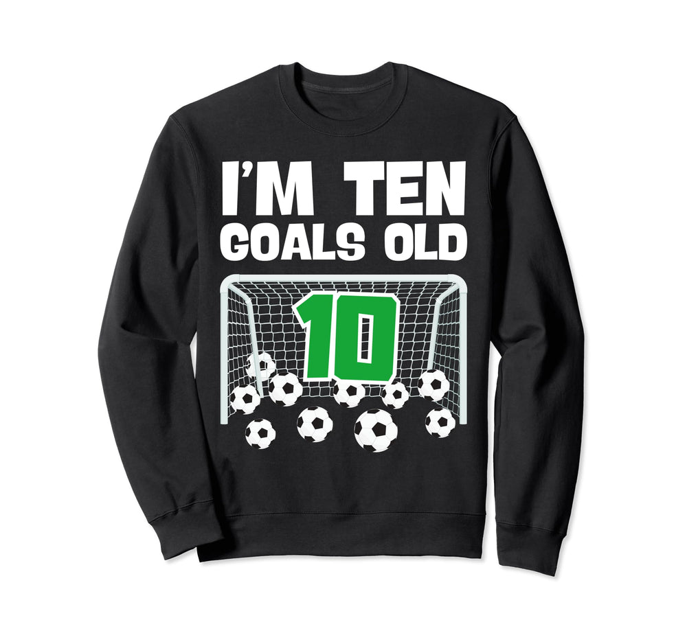 10Th Birthday Soccer Football Sweatshirt - Novelty Apparel for Adults