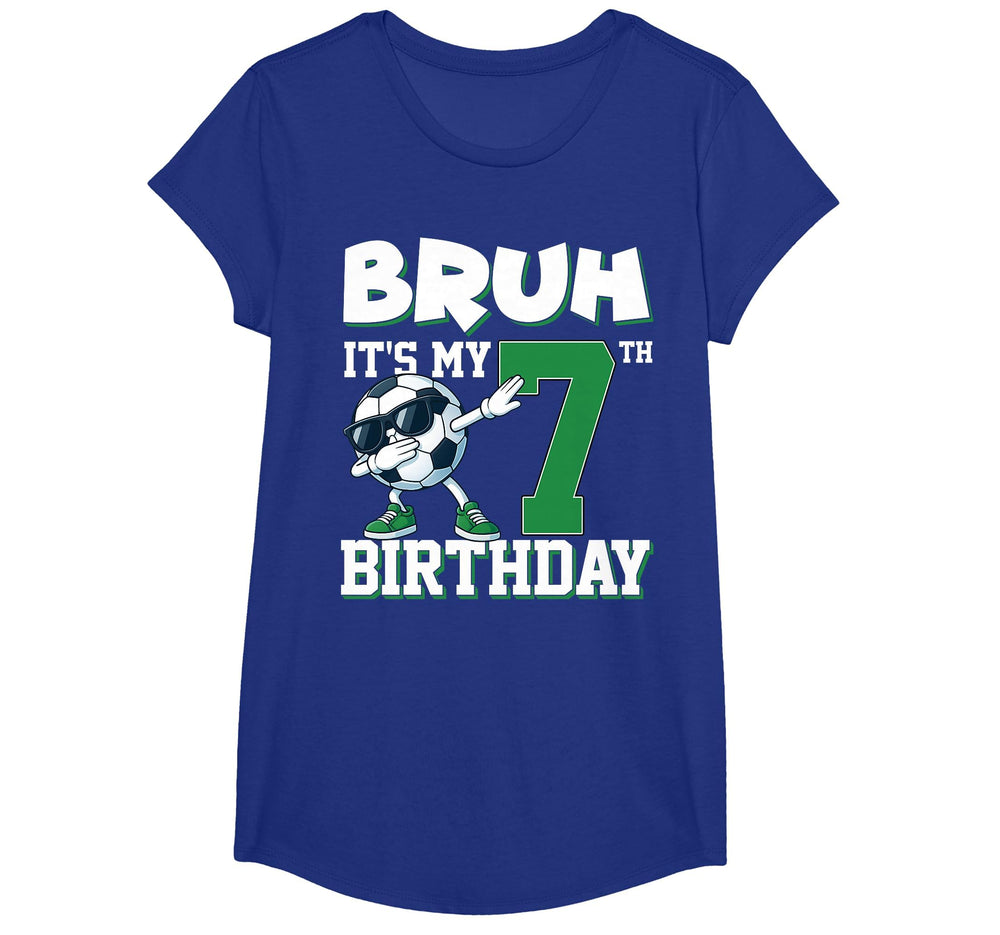 Bruh Its My 7Th Birthday Soccer T-Shirt - Novelty Apparel for Adults
