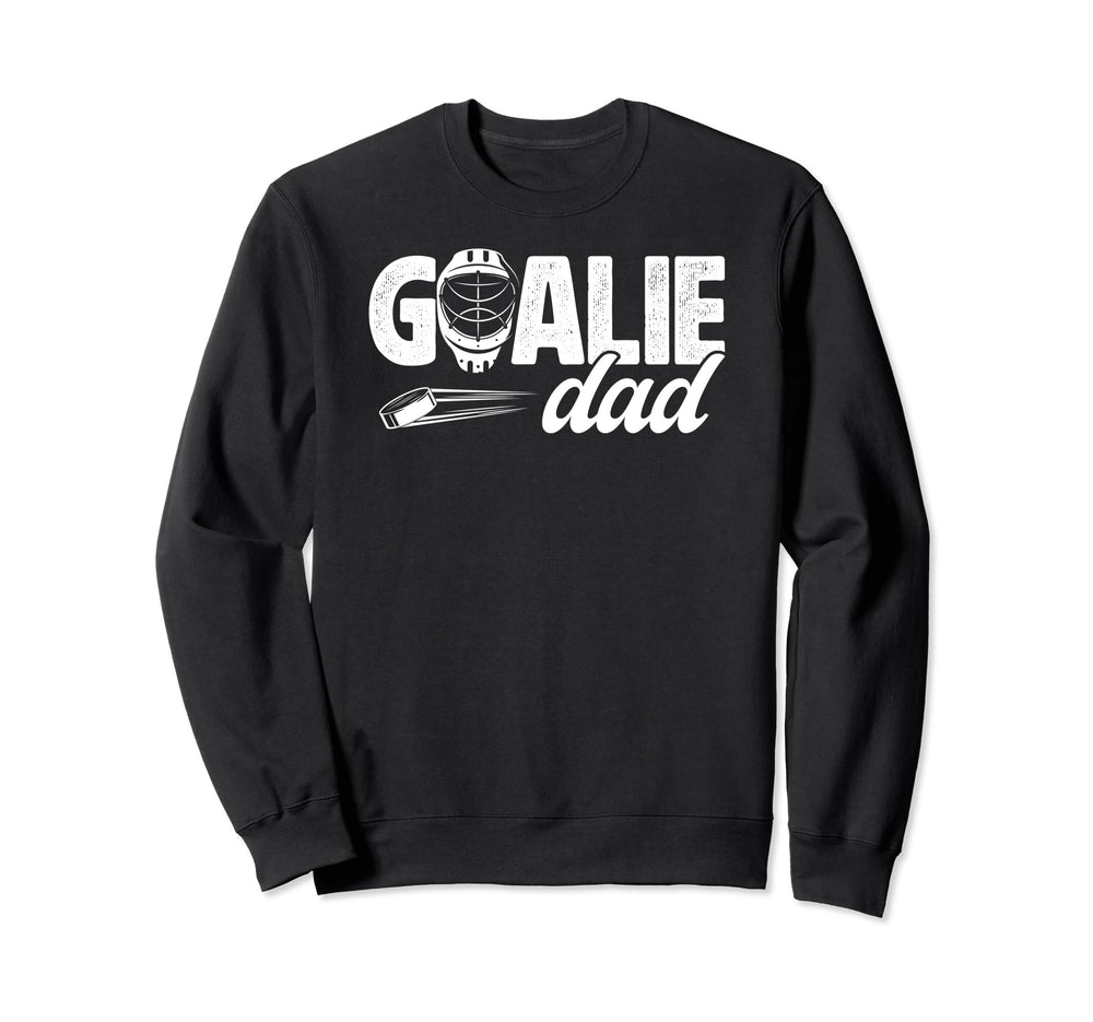 Ice Hockey Goalie Dad Hockey Sweatshirt - Graphic Print Men Women
