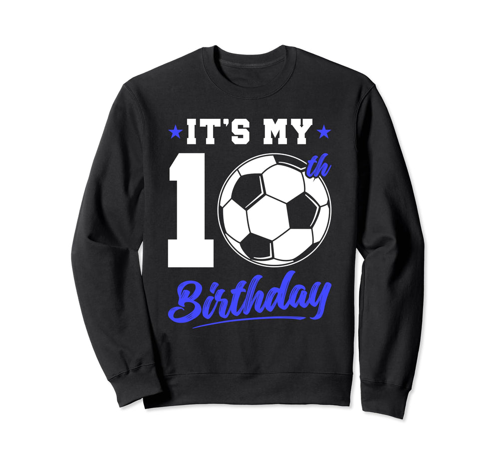 10 Years Old 10Th Birthday Gift Bday Sweatshirt - Graphic Print Unisex