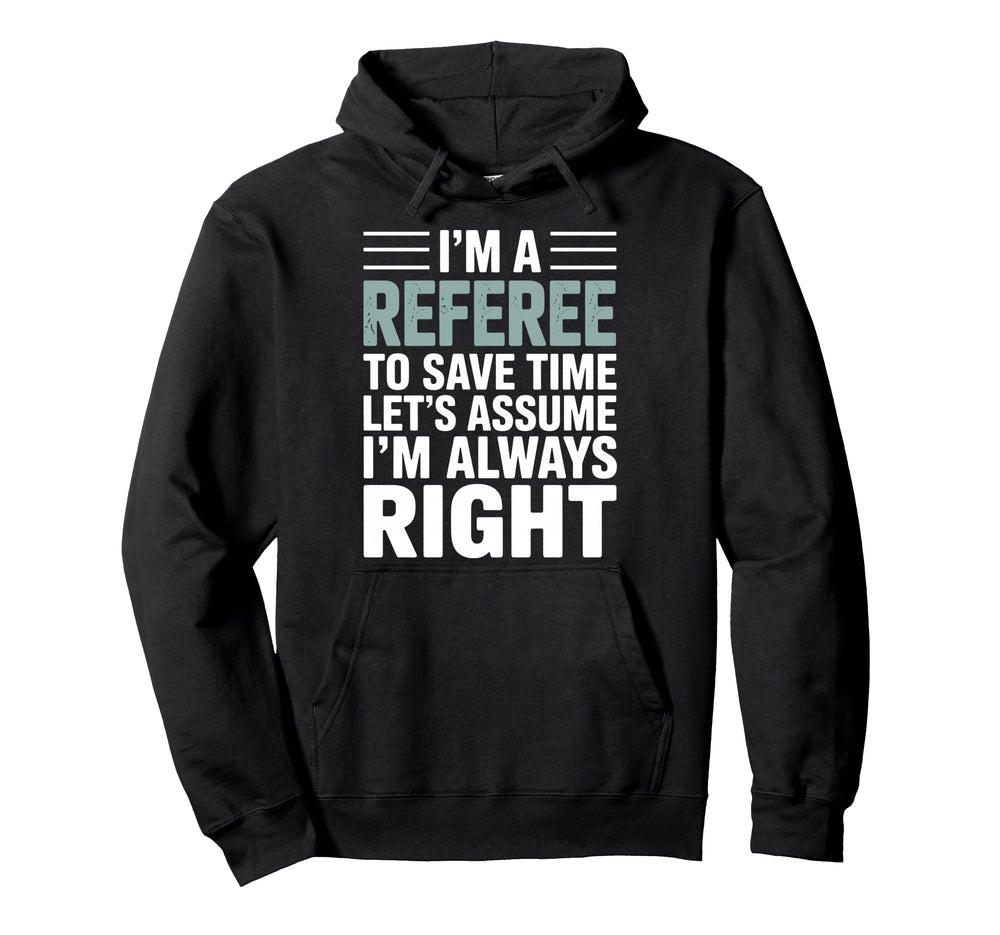 Funny Referee Art Soccer Football Referee Hoodie - Novelty Apparel Unisex