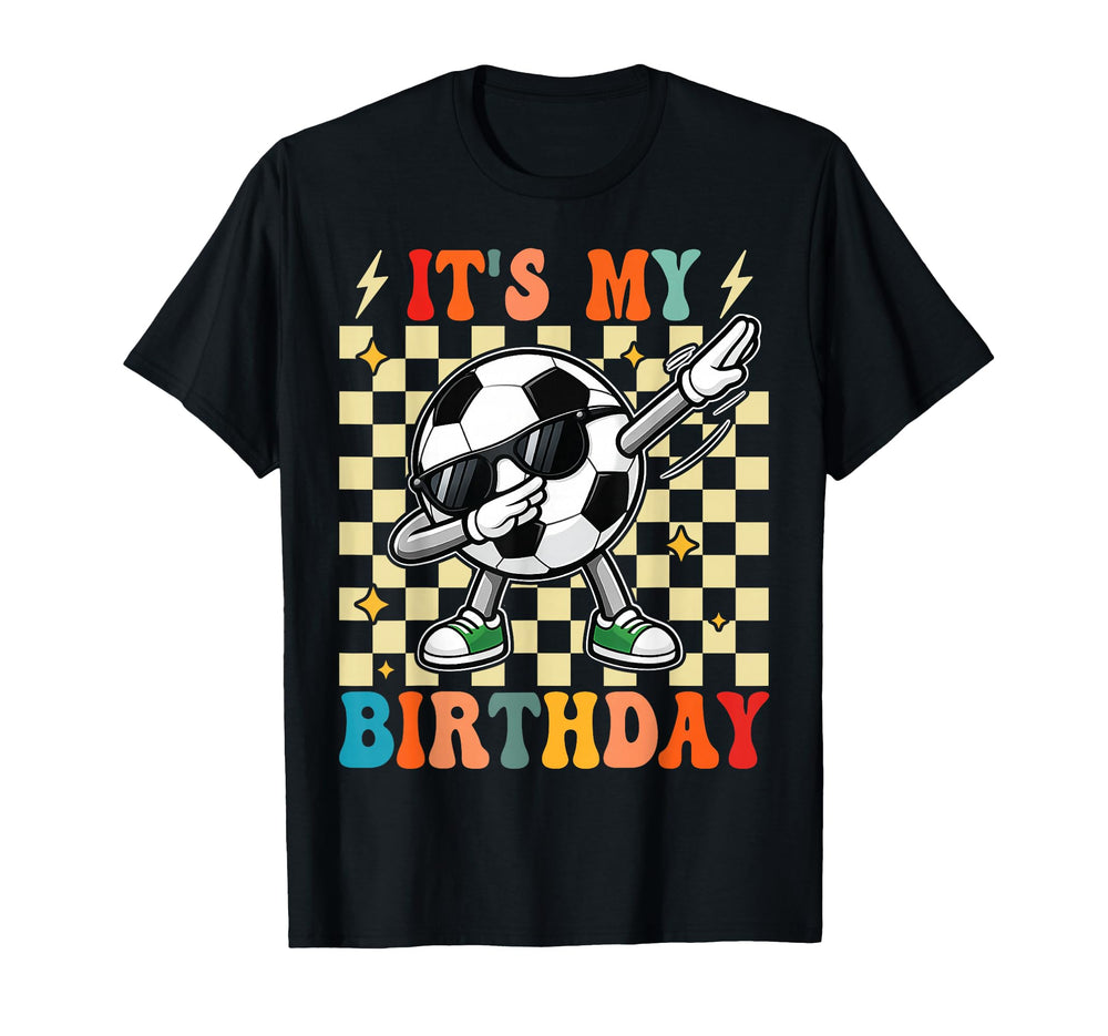 Soccer Its My Birthday Soccer Player T-Shirt - Custom Art Print for Adults