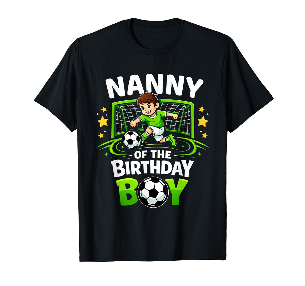 Nanny Birthday Soccer Ball Funny Soccer T-Shirt - Minimalist Print Unisex