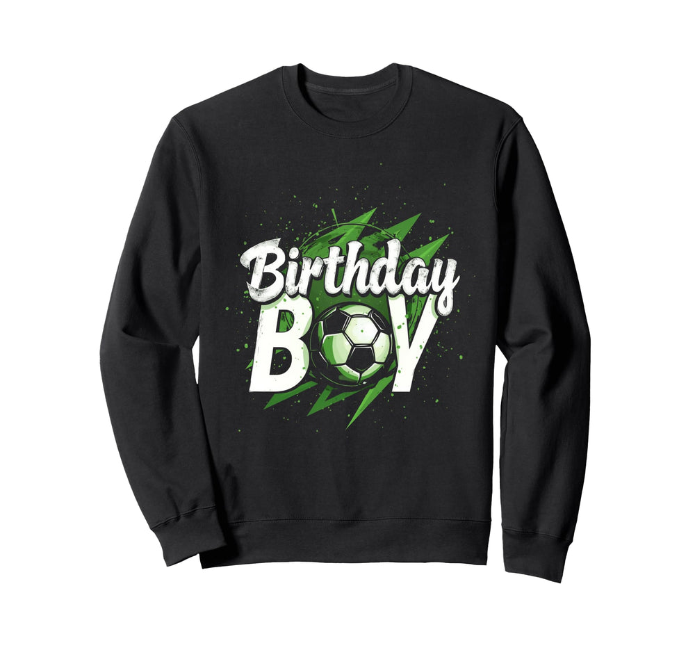 Birthday Soccer Birthday Sweatshirt - Trendy Graphic for Adults
