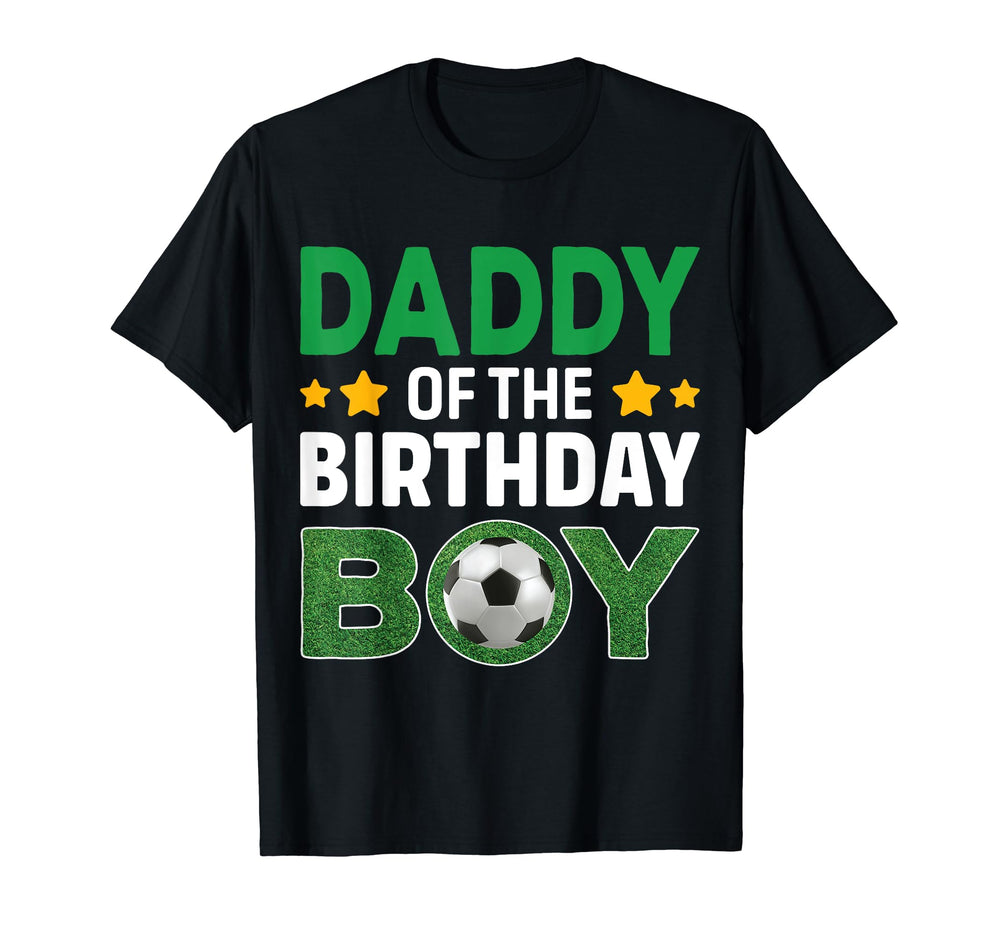 Daddy Birthday Soccer Birthday T-Shirt - Minimalist Print Men Women