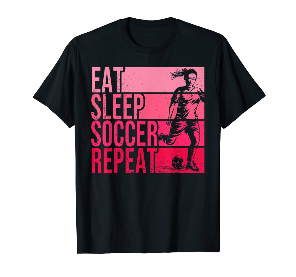 Eat Sleep Soccer Repeat Funny T-Shirt - Streetwear Style for Adults