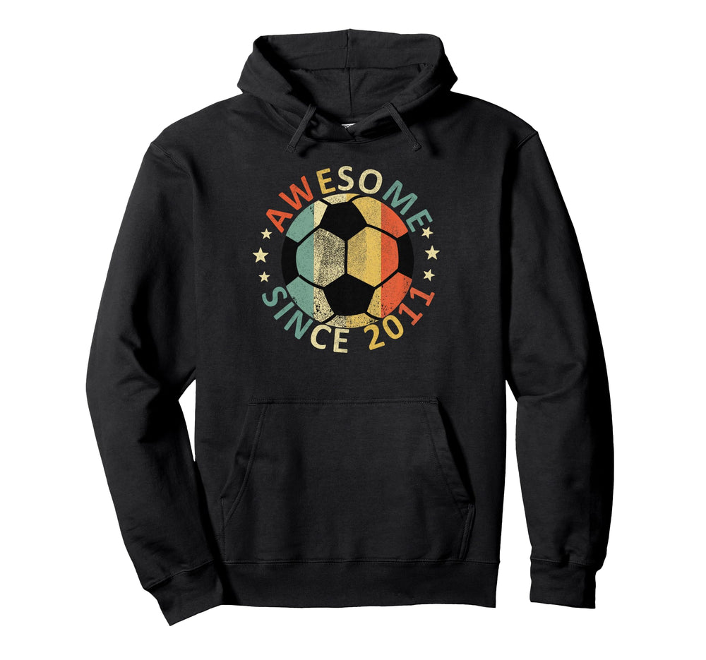 Soccer Player Awesome Since 2011 Hoodie - Fun Novelty Design for Adults