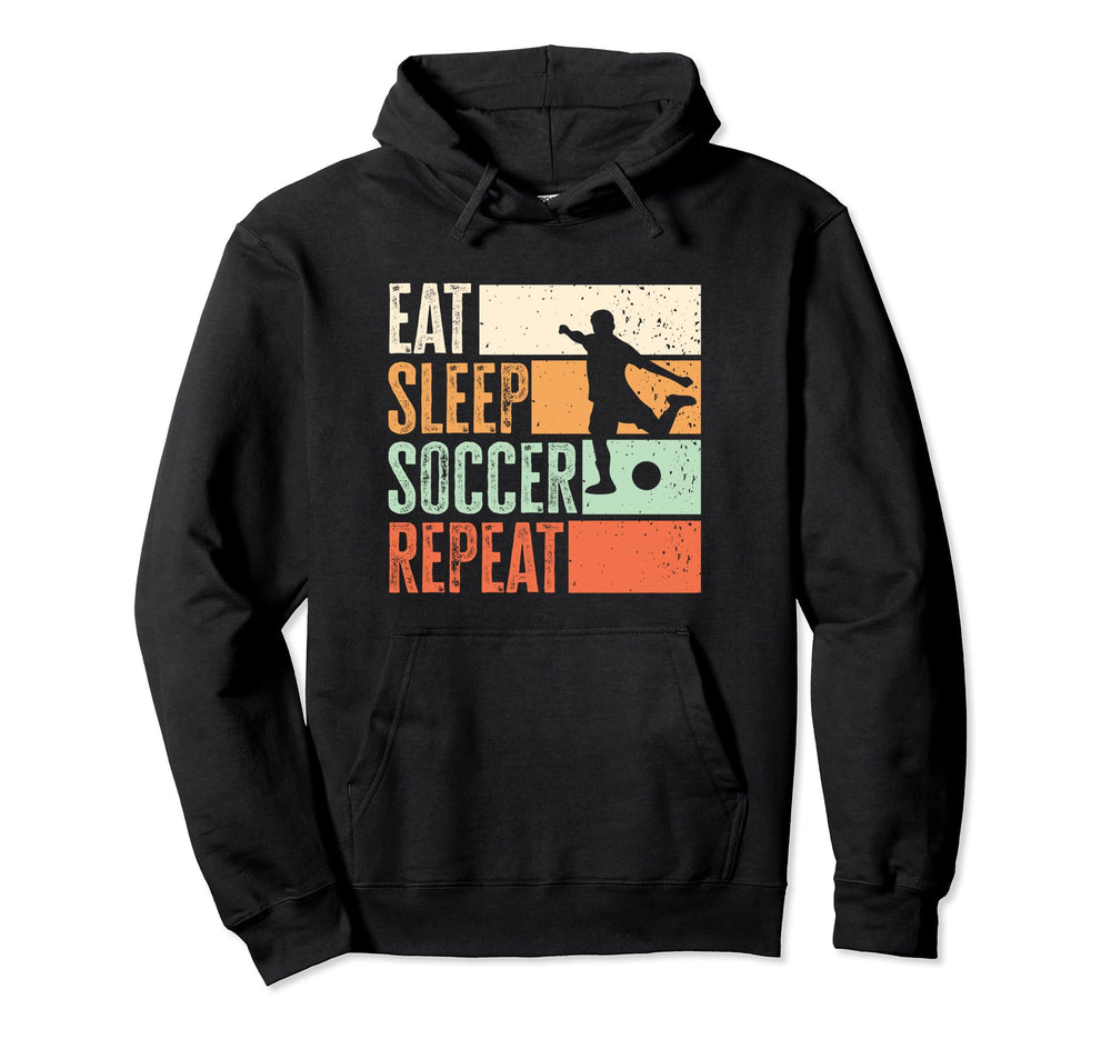 Eat Sleep Soccer Hoodie - Aesthetic Graphic Men Women