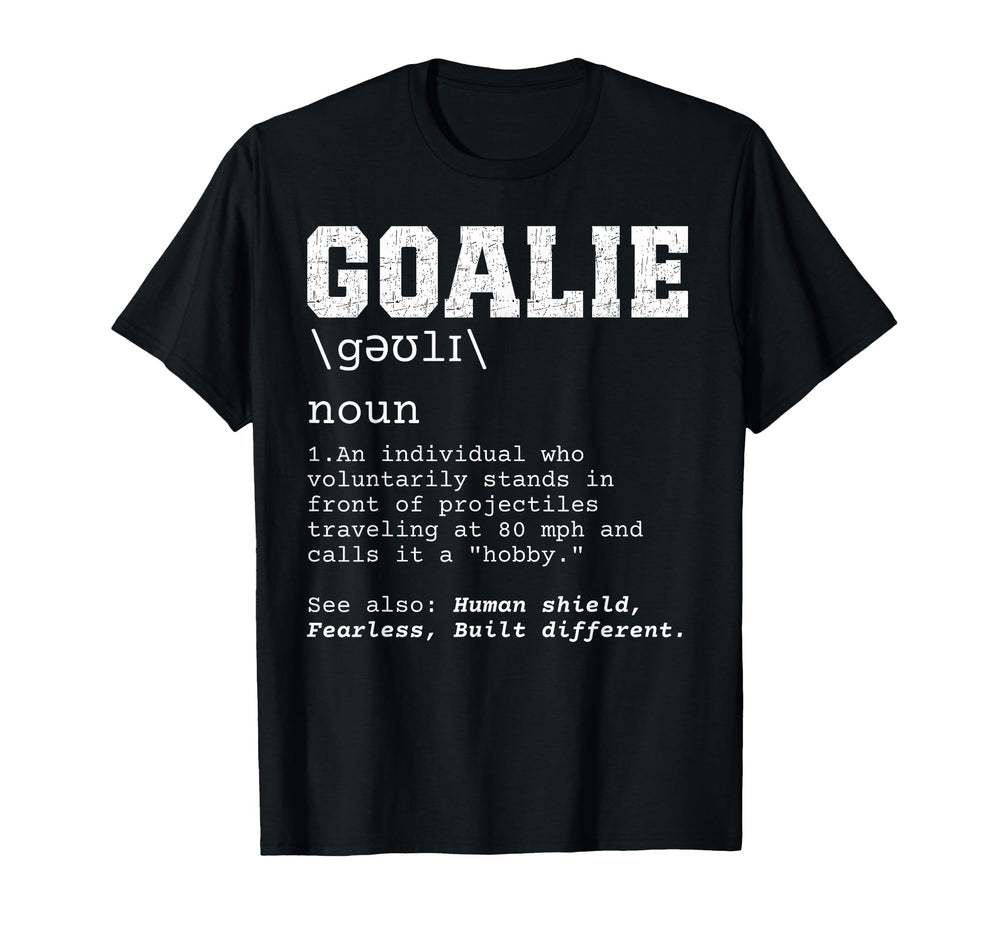 Funny Soccer Goalie Definition T-Shirt - Aesthetic Graphic Men Women