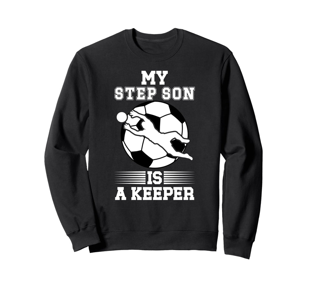 Soccer Keeper Step Mom Soccer Goalie Sweatshirt - Graphic Print for Adults