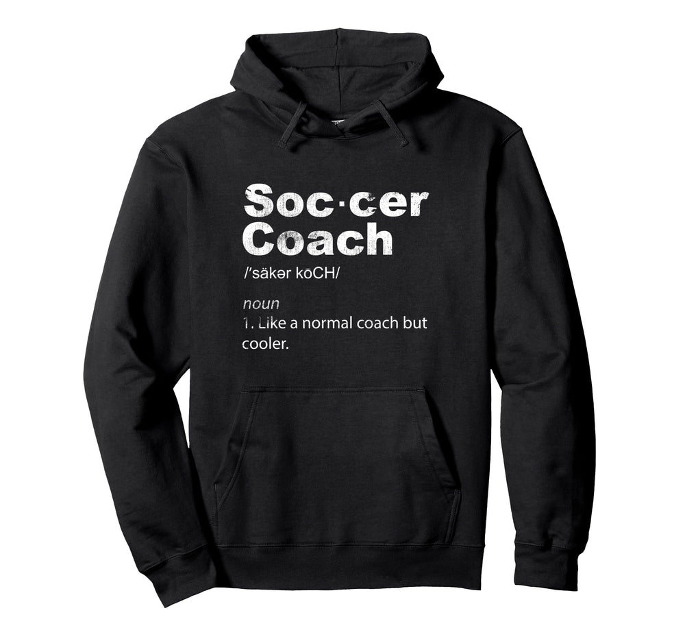 Soccer Coach Definition Sports Teacher Hoodie - Minimalist Print Men Women