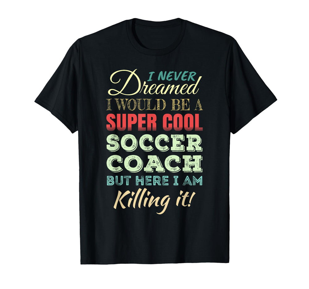Soccer Coach Funny Gift Appreciation T-Shirt - Minimalist Print for Adults
