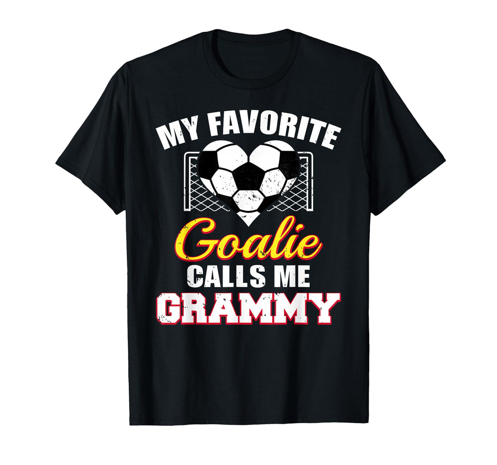 My Favorite Goalie Calls Me Grammy T-Shirt - Fun Novelty Design Unisex