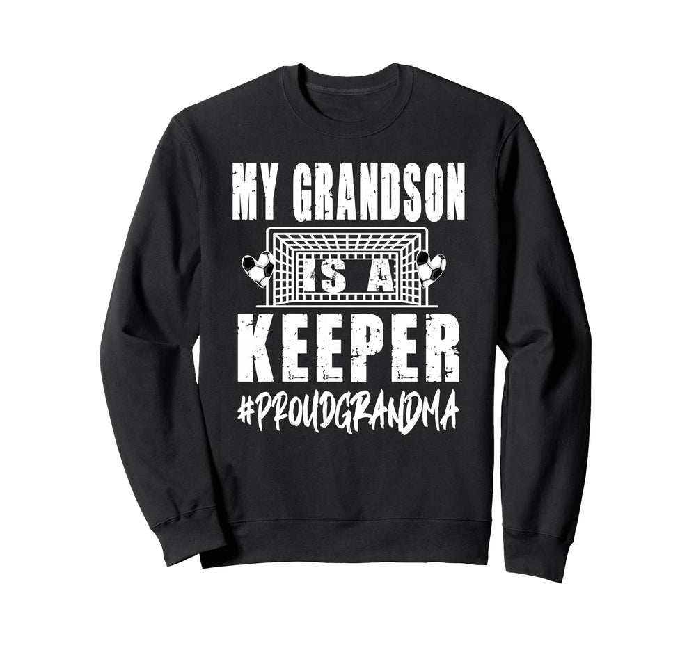 My Grandson Is Keeper Soccer Sweatshirt - Casual Everyday Wear for Adults