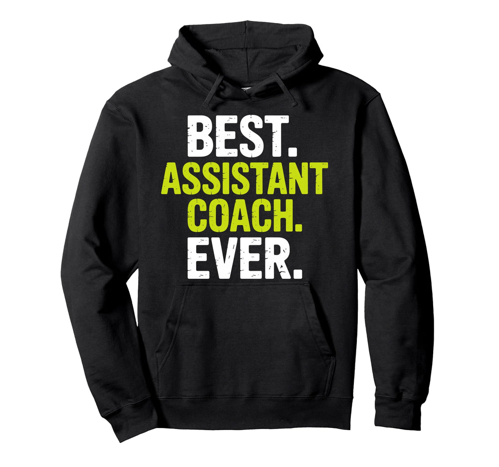 Funny Assistant Coach Assistant Coach Hoodie - Custom Art Print Men Women
