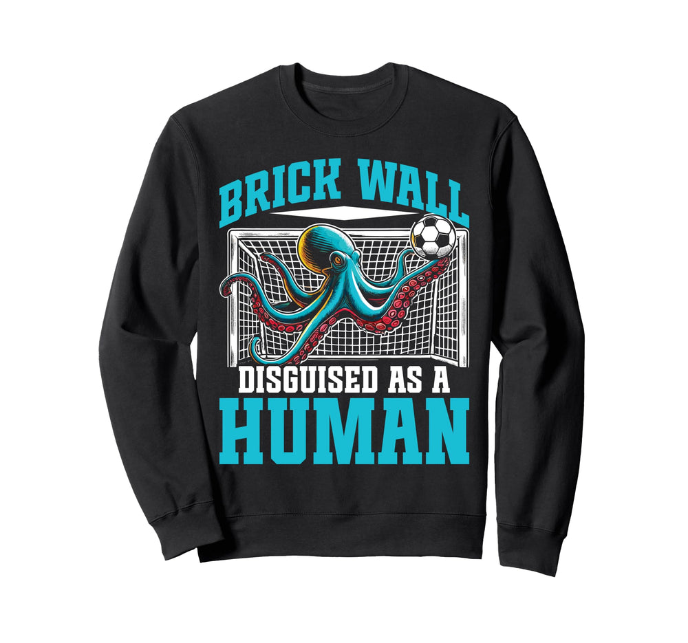 Funny Soccer Player Octopus Soccer Sweatshirt - Novelty Apparel Unisex