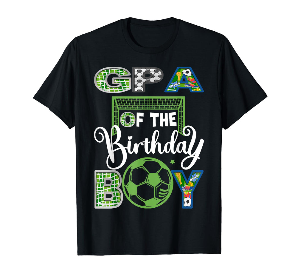 Gpa Birthday Soccer Baller Birthday T-Shirt - Fun Novelty Design Unisex