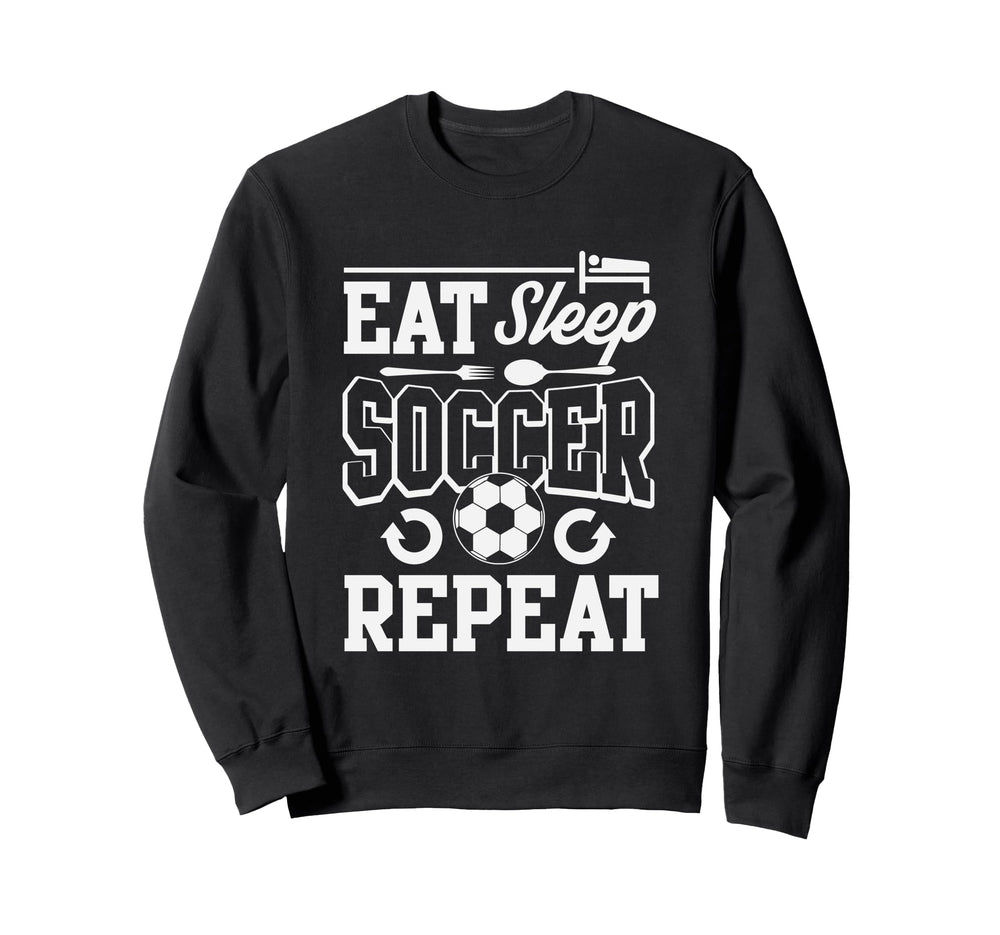 Eat Sleep Soccer Repeat Soccer Sweatshirt - Minimalist Print Unisex