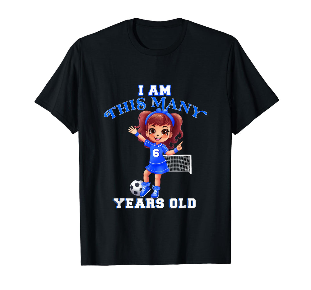 Soccer Player Six Year Old 6Th T-Shirt - Custom Art Print Men Women