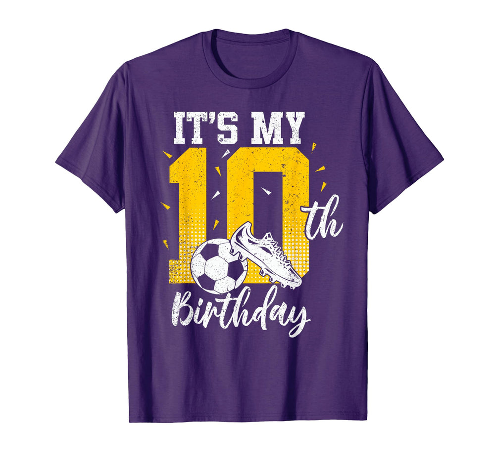 Its My 10Th Birthday Soccer 10Th T-Shirt - Streetwear Style for Adults