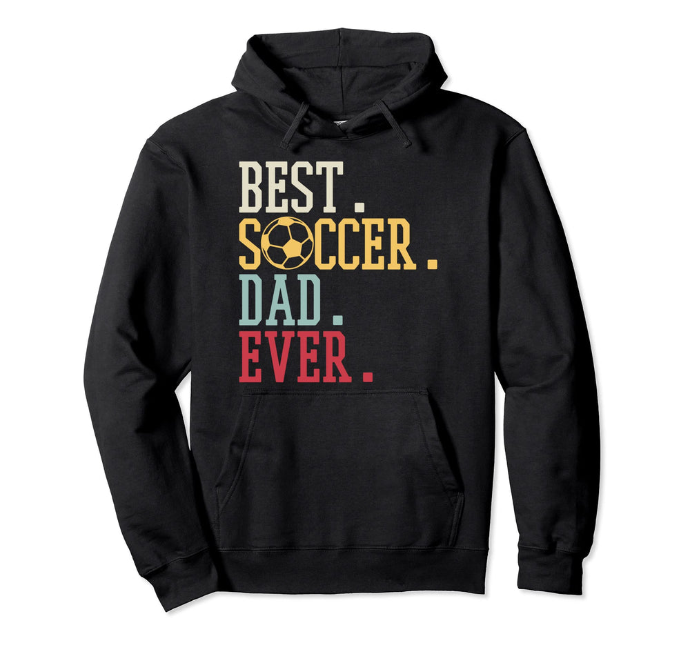 Soccer Dad Sports Player Expert Hoodie - Fun Novelty Design Unisex