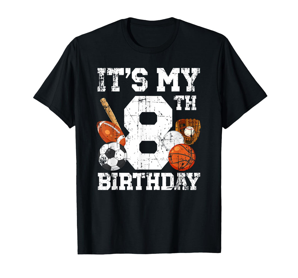 8Th Birthday Sports Birthday Party Eight T-Shirt - Novelty Apparel Unisex