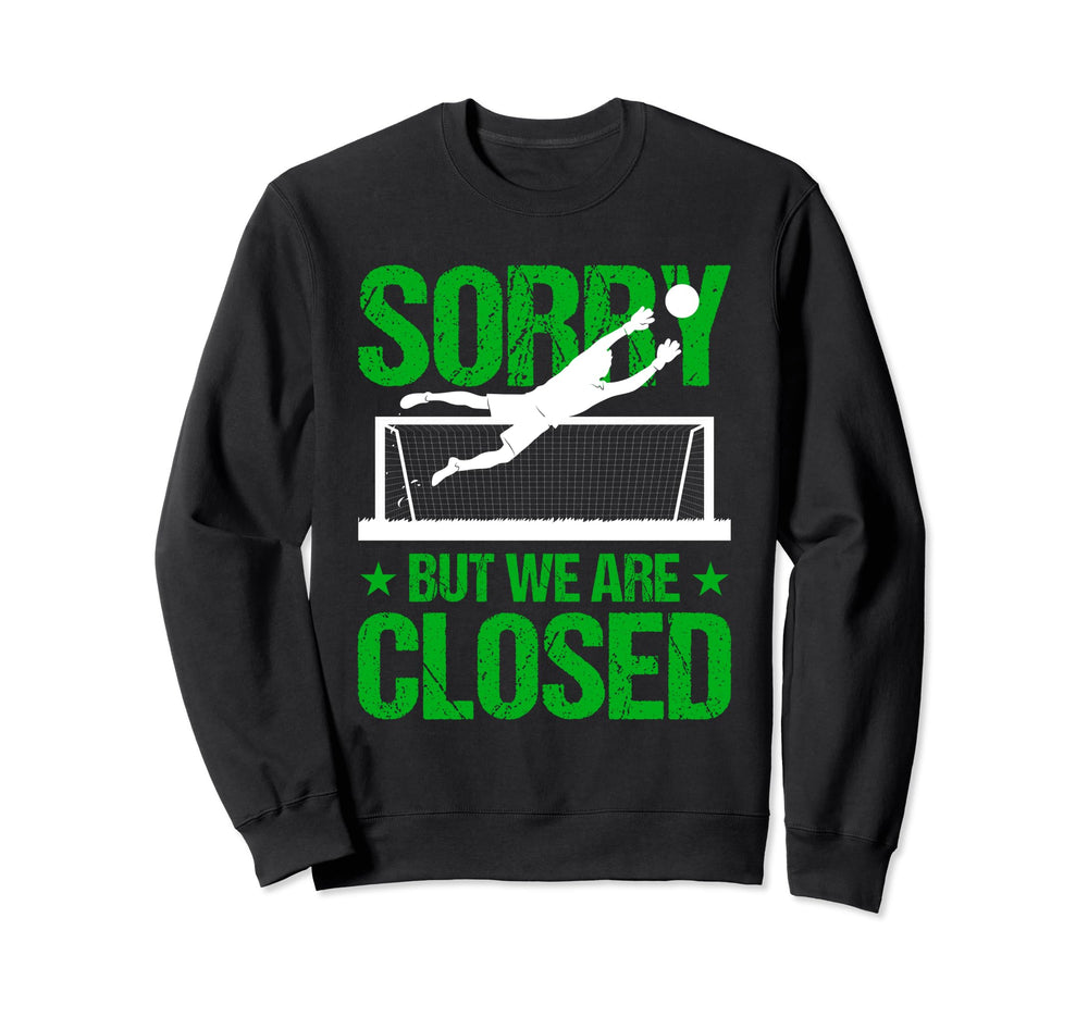 Goaltender Soccer Goalie Gloves Sweatshirt - Graphic Print Unisex