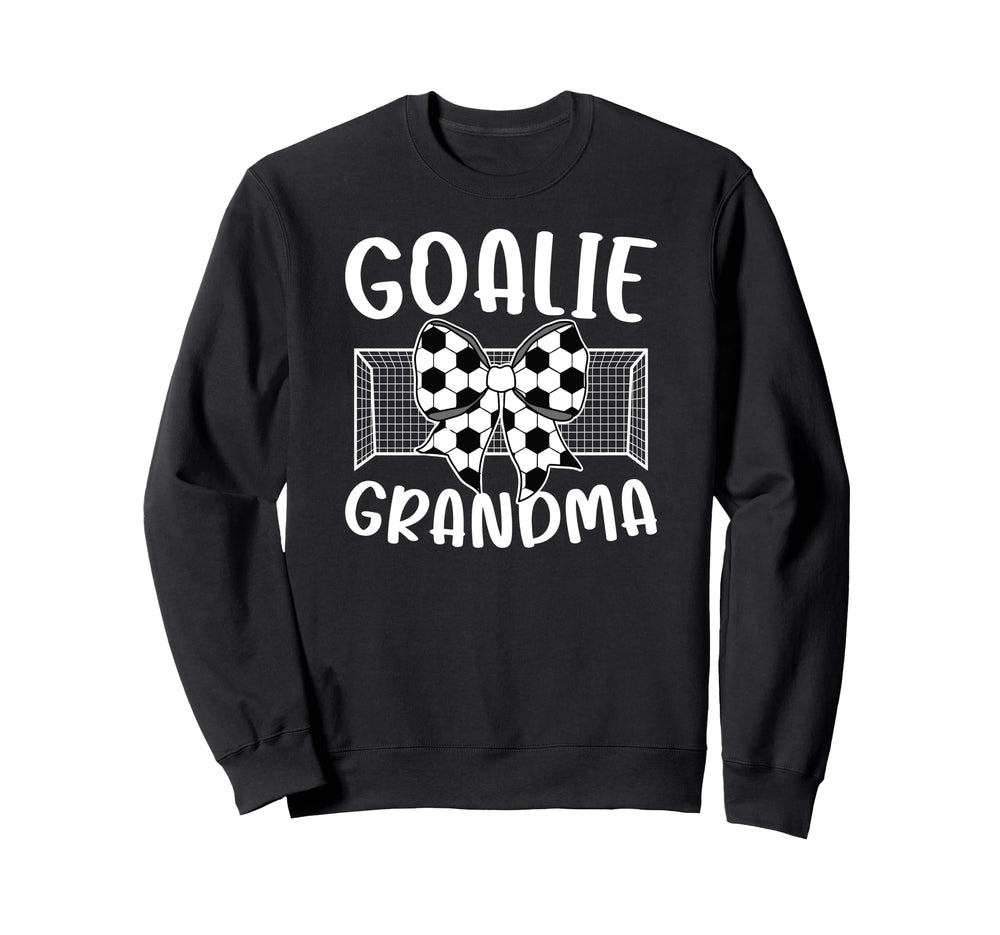 Soccer Goalie Grandma Soccer Sweatshirt - Novelty Apparel for Adults