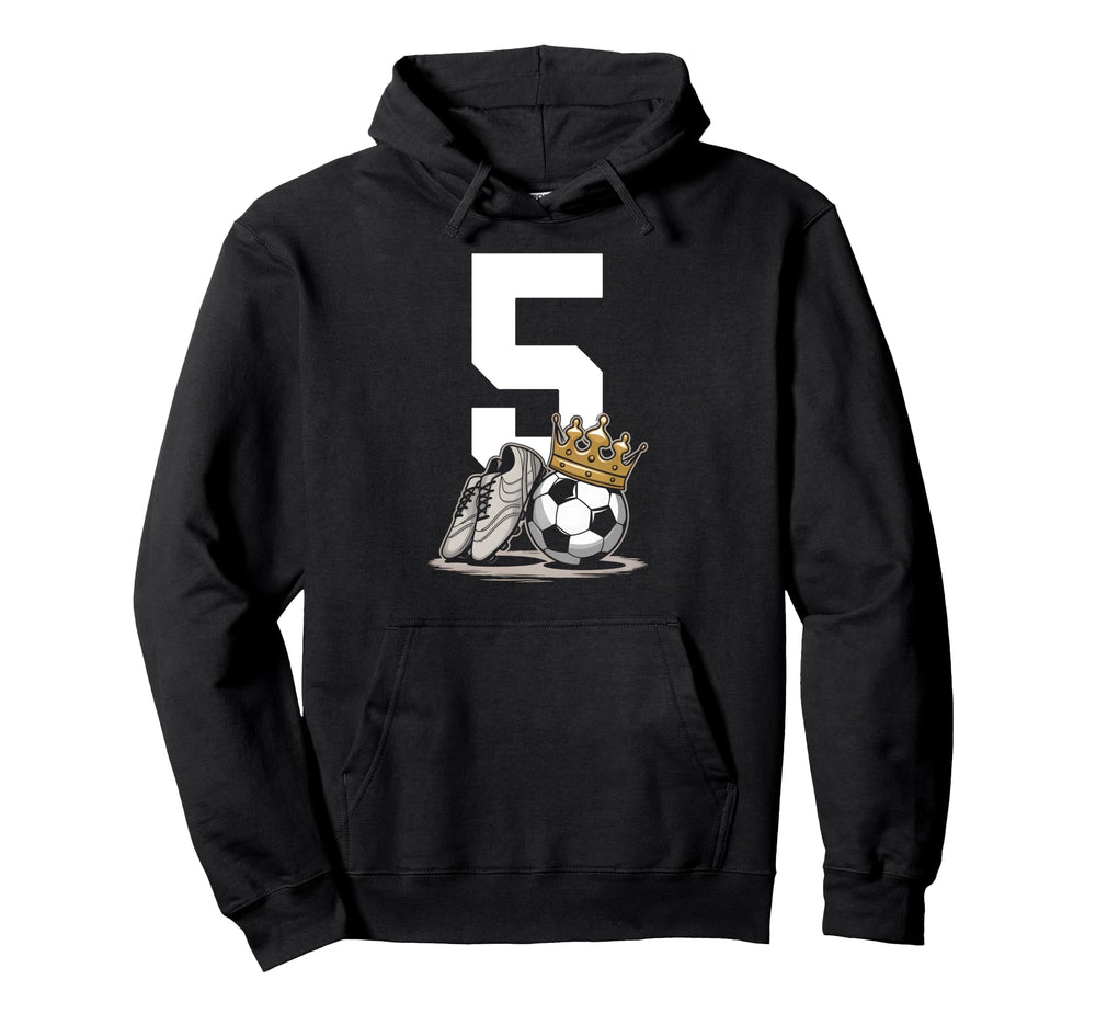5 Soccer Birthday Gift Soccer Fan Sports Hoodie - Novelty Apparel Unisex