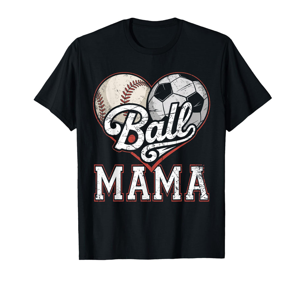 Ball Mama Baseball Soccer Heart Mom T-Shirt - Graphic Print for Adults