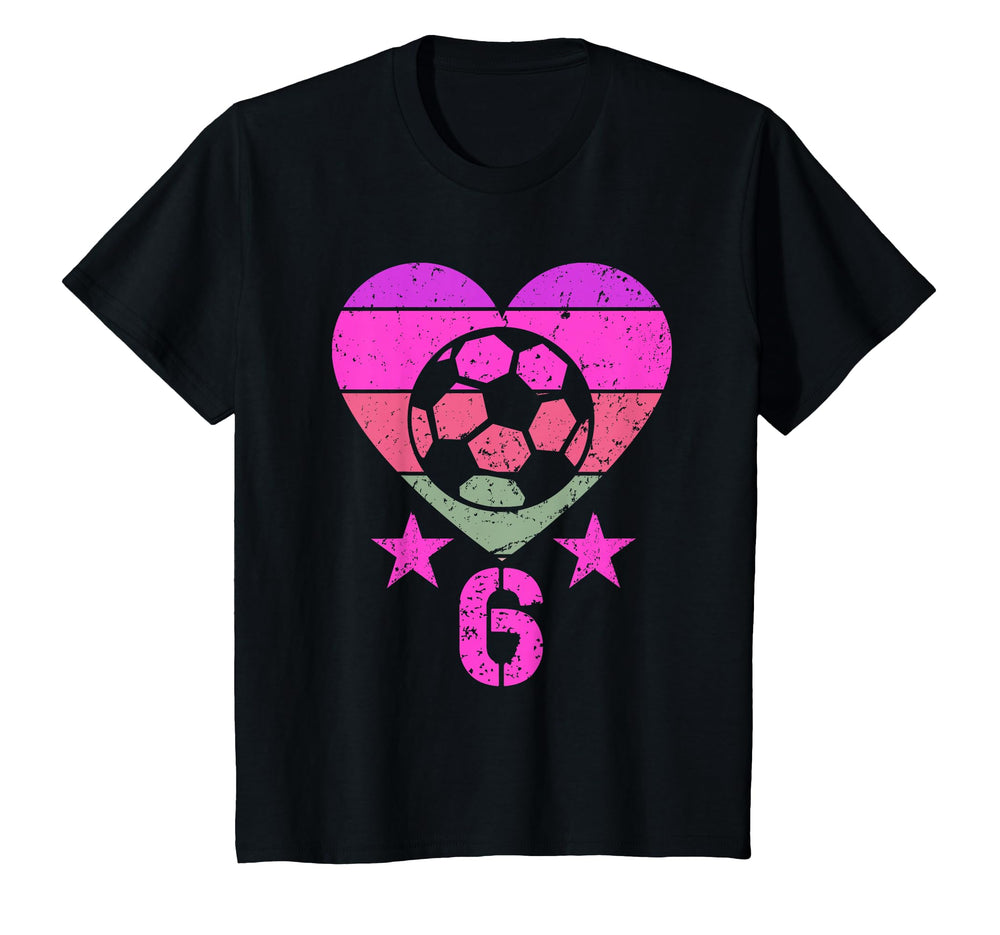 Soccer Birthday 6 Year Old Sixth 6Th T-Shirt - Streetwear Style Men Women